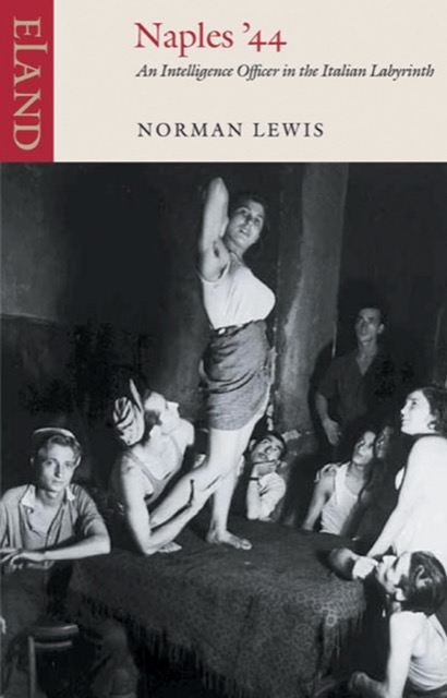 Cover of Naples ’44, Eland Books edition